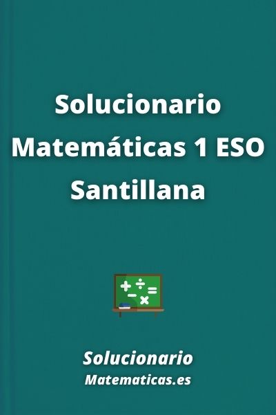 Solucionario Matematicas 1 ESO Santillana