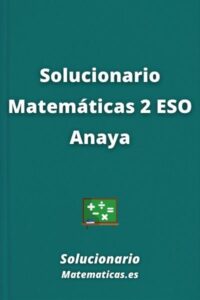 SOLUCIONARIO - Matemáticas 2 ESO Anaya 2024 / 2025 [PDF]