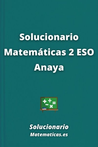Solucionario Matematicas 2 ESO Anaya