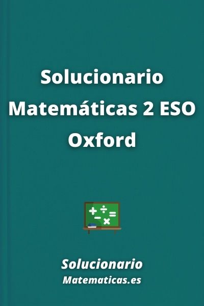 Solucionario Matematicas 2 ESO Oxford