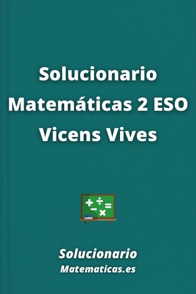 Solucionario Matematicas 2 ESO Vicens Vives