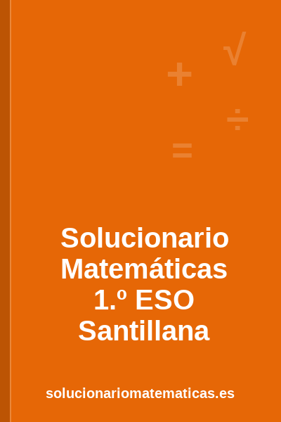 Portada del solucionario de Matemáticas de 1.º ESO de Santillana