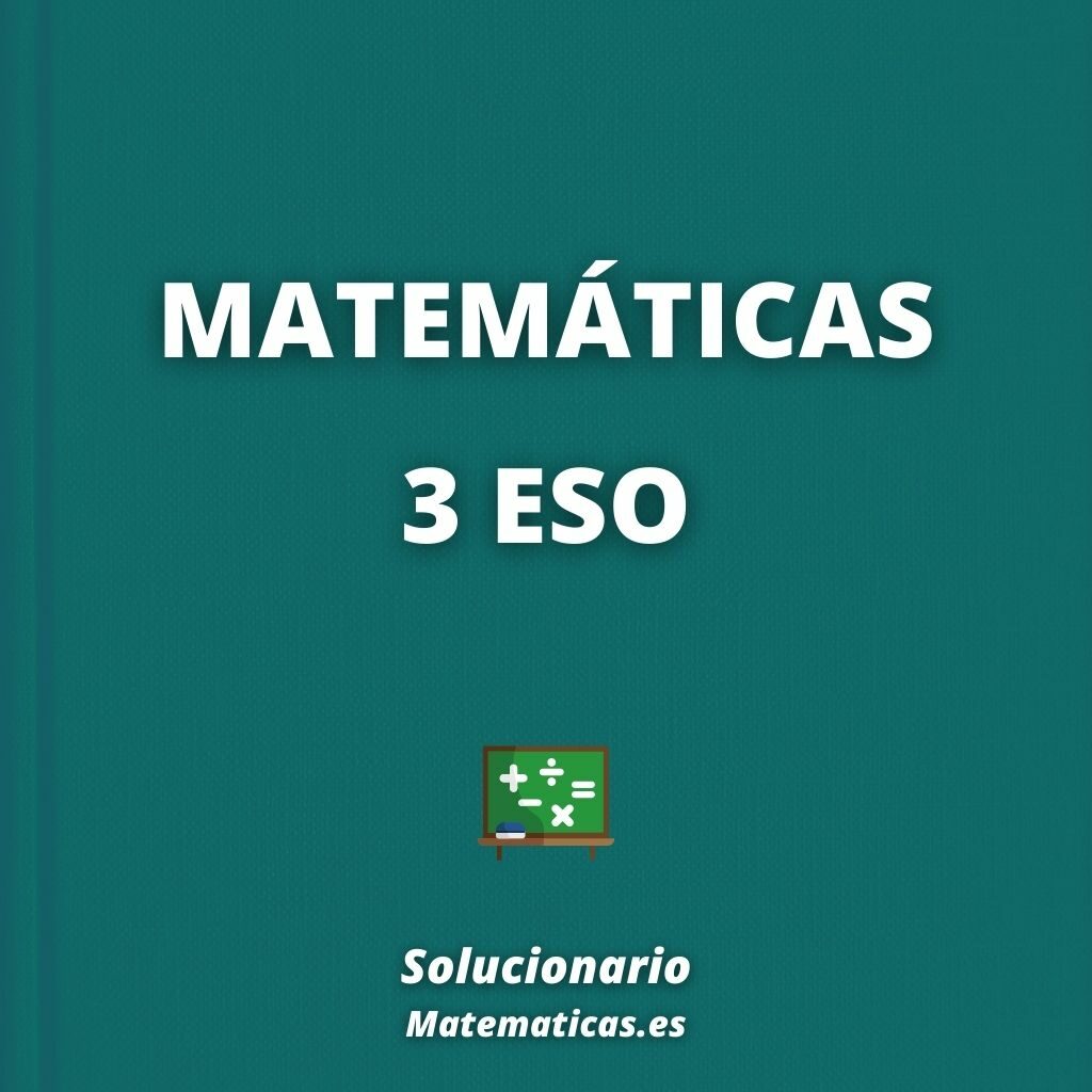 Solucionario Matematicas 3 ESO