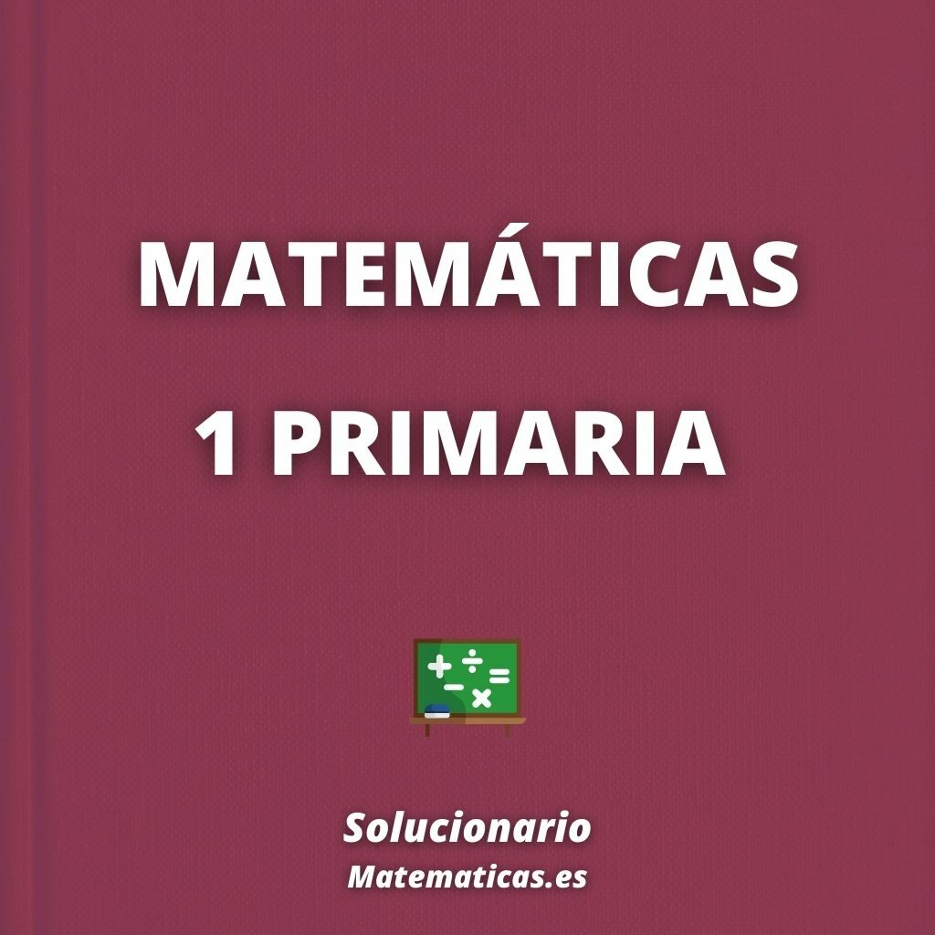 Solucionario Matematicas 1 Primaria