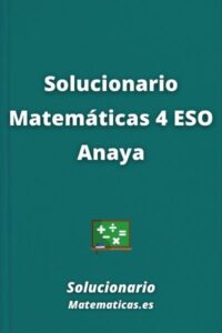 SOLUCIONARIO - Matemáticas 4 ESO Anaya 2024 / 2025 [PDF]