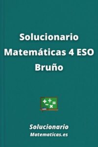 SOLUCIONARIO - Matemáticas 4 ESO Bruño 2024 / 2025 [PDF]