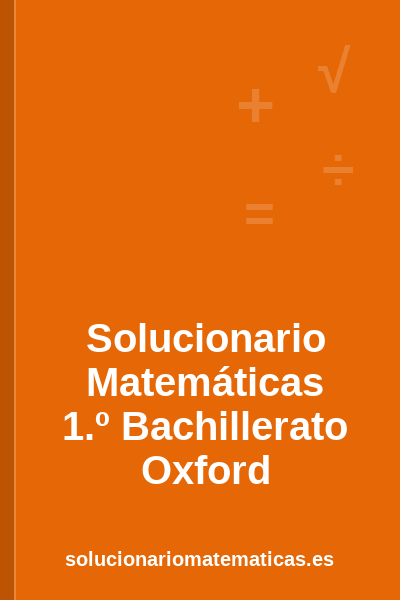 Portada del solucionario de Matemáticas de 1.º Bachillerato de Oxford