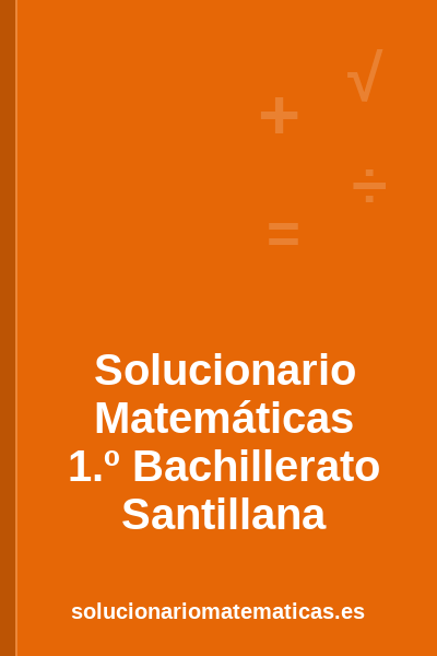 Portada del solucionario de Matemáticas de 1.º Bachillerato de Santillana