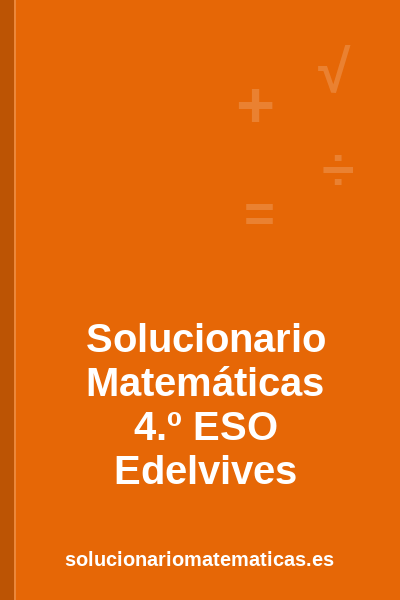 Portada del solucionario de Matemáticas de 4.º ESO de Edelvives
