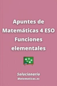 APUNTES - Matemáticas 4 ESO Funciones Elementales 2024 / 2025 [PDF]