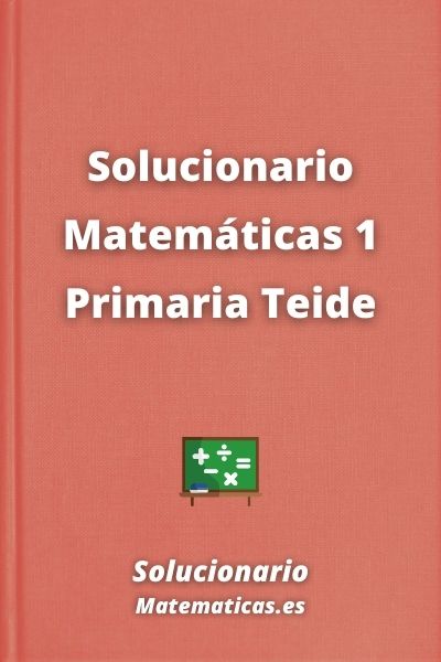 Solucionario Matematicas 1 Primaria Teide