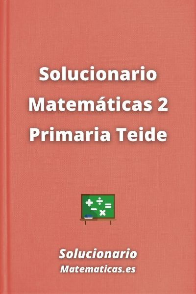 Solucionario Matematicas 2 Primaria Teide