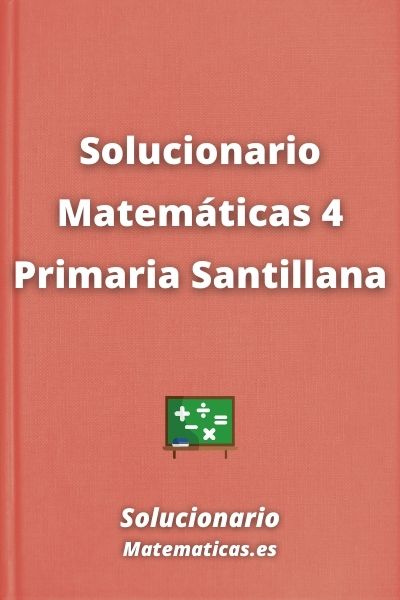 Solucionario Matematicas 4 Primaria Santillana