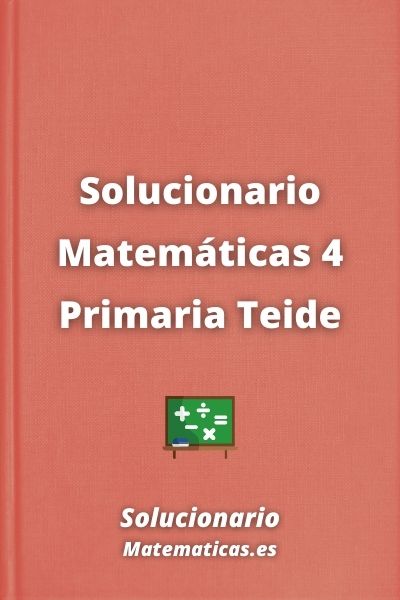 Solucionario Matematicas 4 Primaria Teide