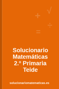 Solucionario de Matemáticas de 2.º de Primaria de Teide