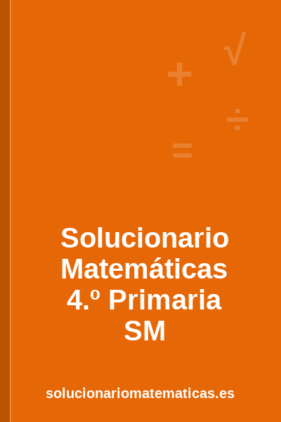 Portada del solucionario de Matemáticas de 4.º Primaria de SM