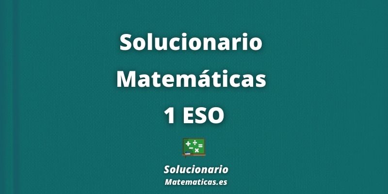 Solucionarios de 1 de la ESO Matematicas