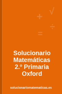 Solucionario de Matemáticas de 2.º de Primaria de Oxford